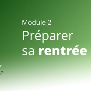 Image de : MA PREMIÈRE RENTRÉE - 2. Préparer sa rentrée